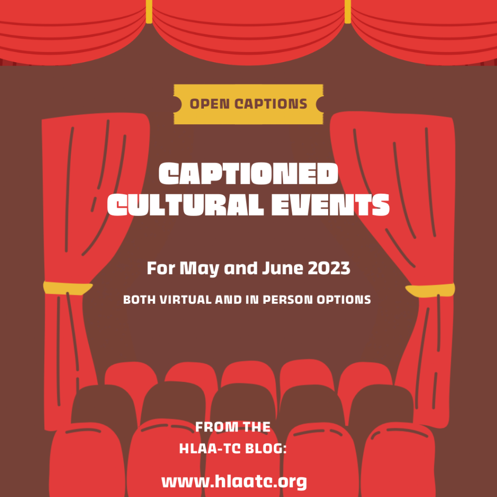 Captioned Cultural Events 